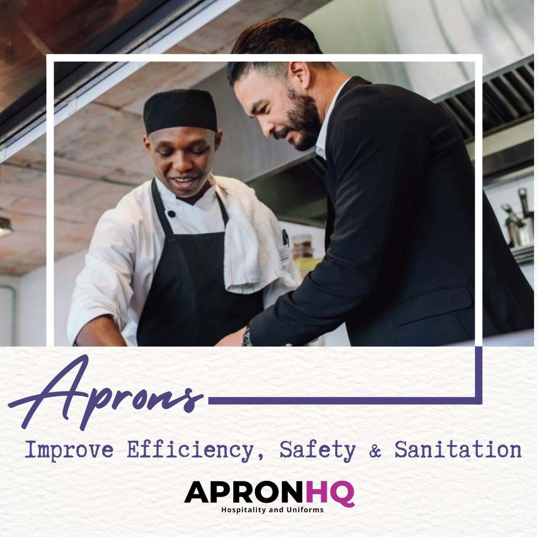 How Aprons Can Improve Efficiency, Safety, and Sanitation in Your Restaurant