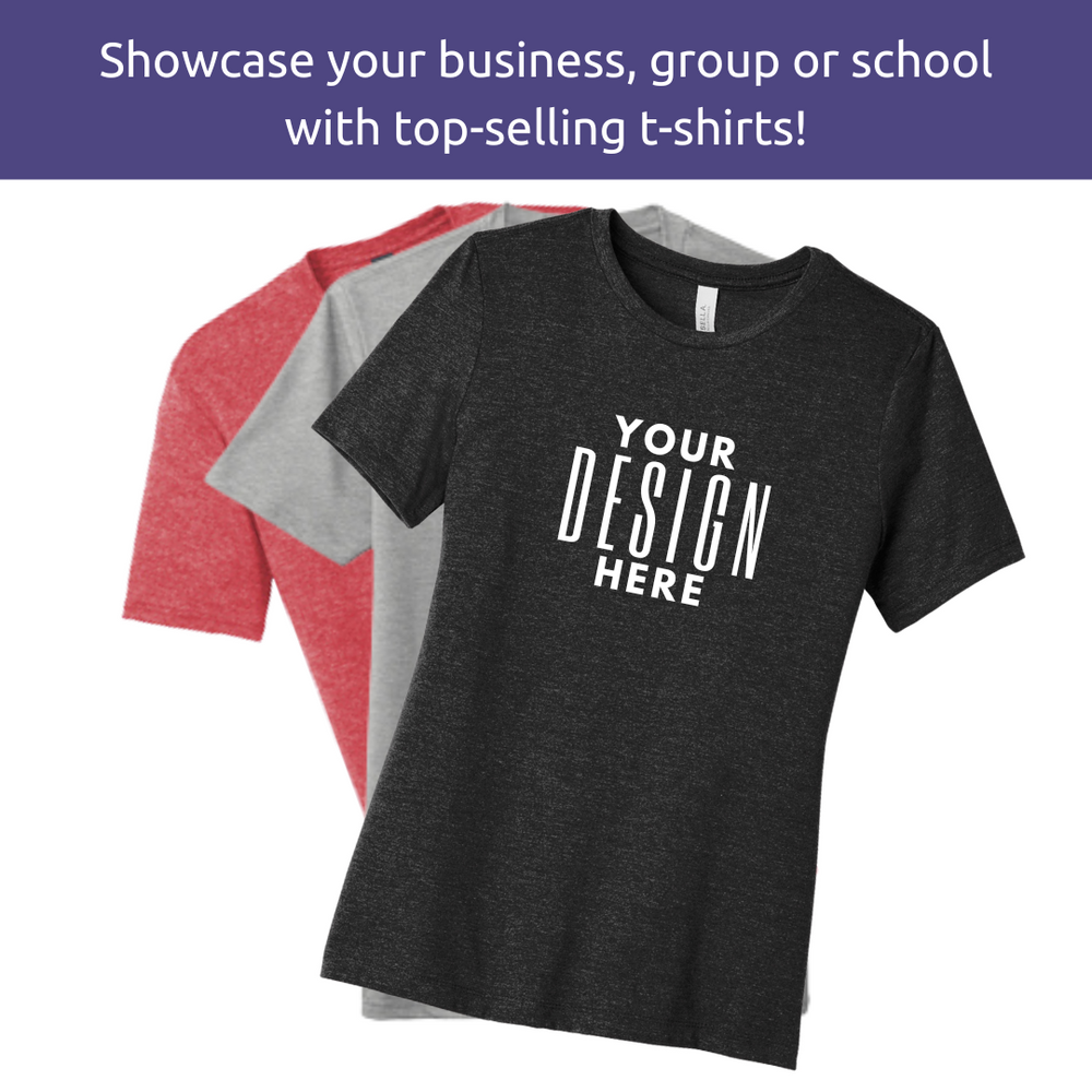 Showcase your business, group or school with top-selling t-shirts